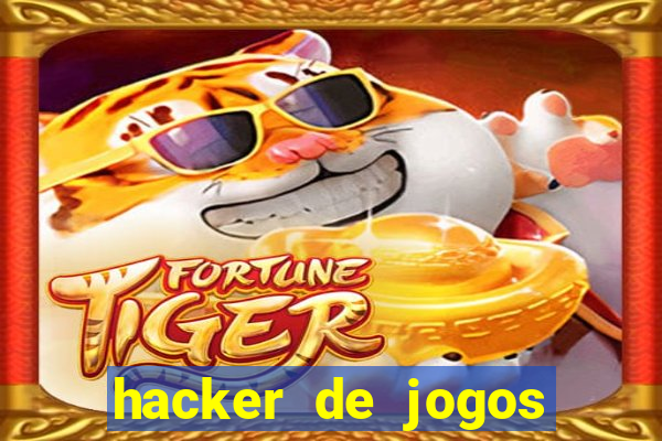 hacker de jogos dinheiro infinito